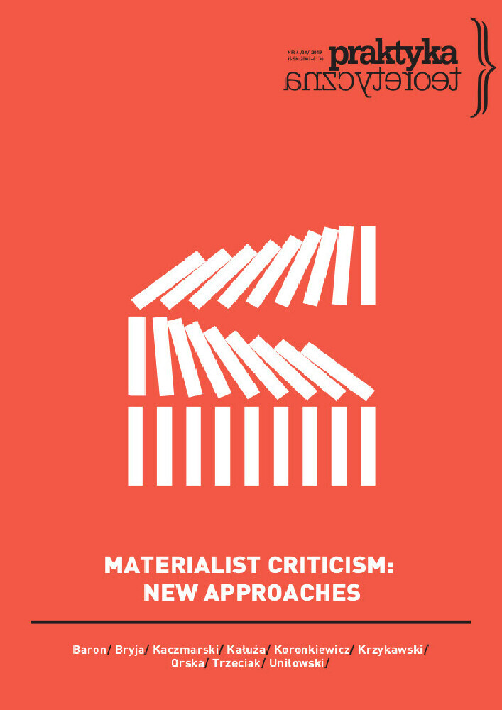 Okładka czasopisma Praktyka Teoretyczna, tom 34, nr 4, rok 2019, tytuł MATERIALIST CRITICISM: NEW APPROACHES