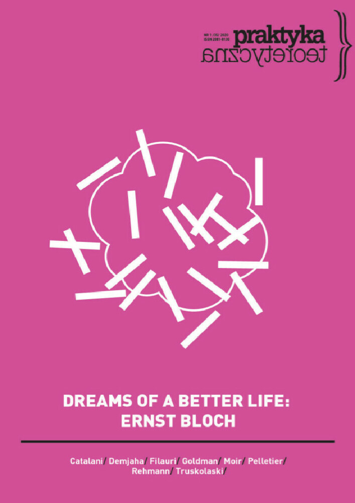 Okładka czasopisma Praktyka Teoretyczna, tom 35, nr 1, rok 2020, tytuł DREAMS OF A BETTER LIFE ‒ RETHINKING MARXISM WITH ERNST BLOCH