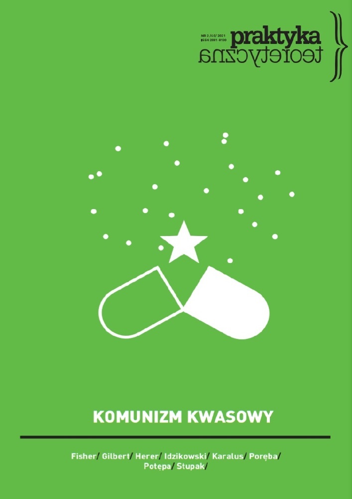Okładka czasopisma Praktyka Teoretyczna, tom 40, nr 2, rok 2021, tytuł KOMUNIZM KWASOWY
