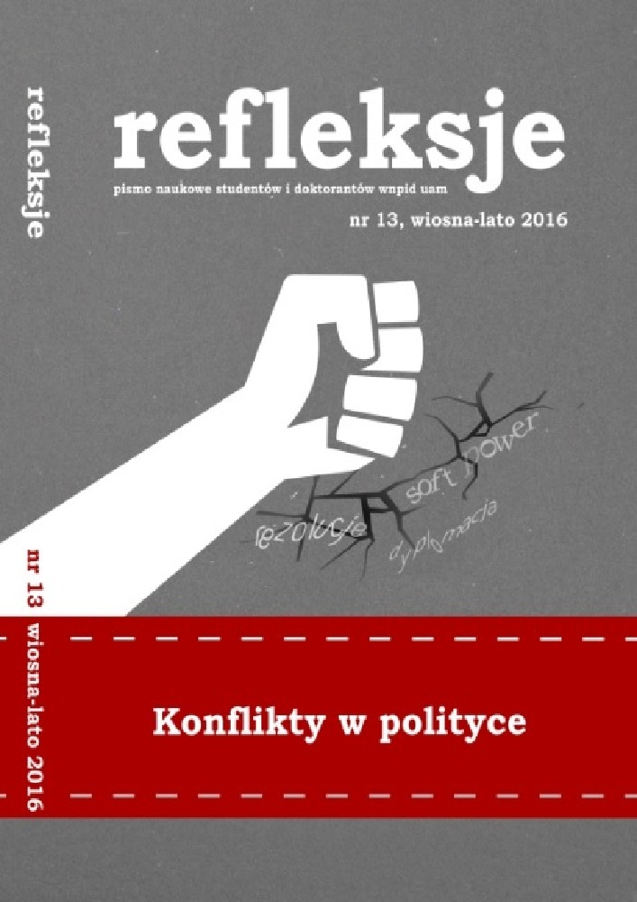 Okładka czasopisma Refleksje. Pismo naukowe studentów i doktorantów WNPiD UAM, nr 13, rok 2016, tytuł (wiosna-lato): Konflikty w polityce