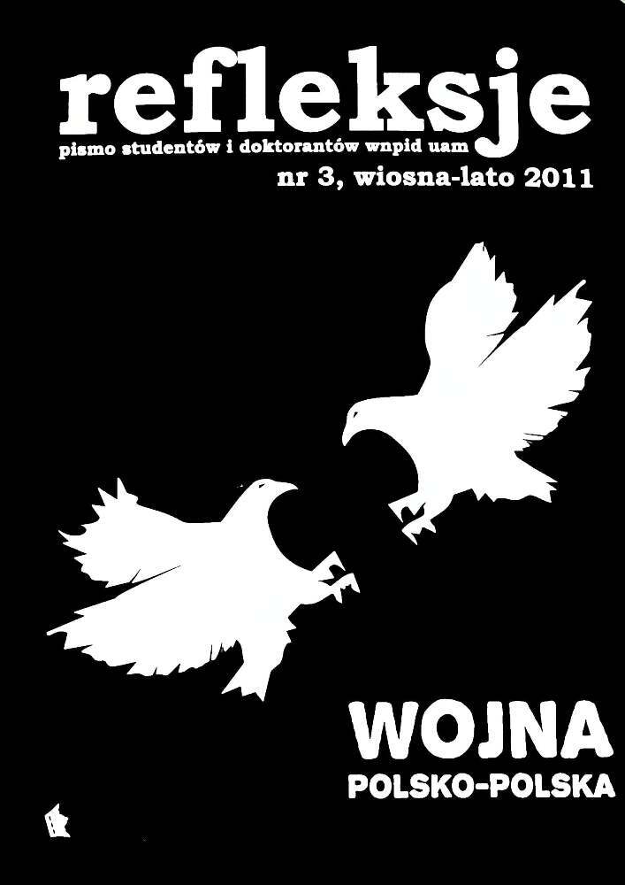 Okładka czasopisma Refleksje. Pismo naukowe studentów i doktorantów WNPiD UAM, nr 3, rok 2011, tytuł Refleksje (wiosna - lato): Wojna polsko-polska