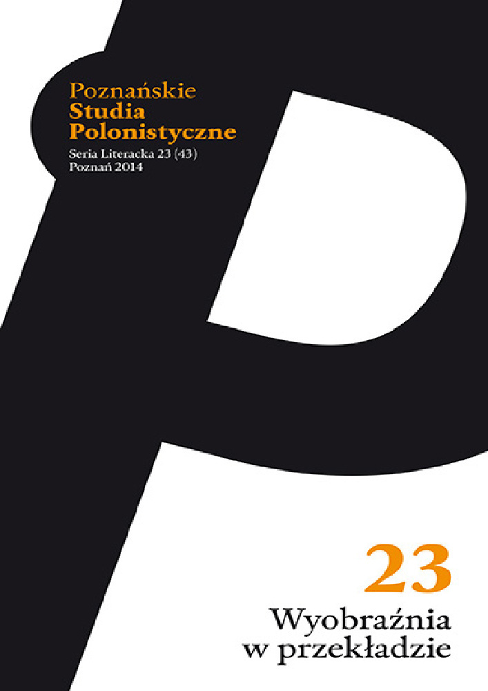 Okładka czasopisma Poznańskie Studia Polonistyczne. Seria Literacka, nr 23, rok 2014, tytuł Wyobraźnia w przekładzie