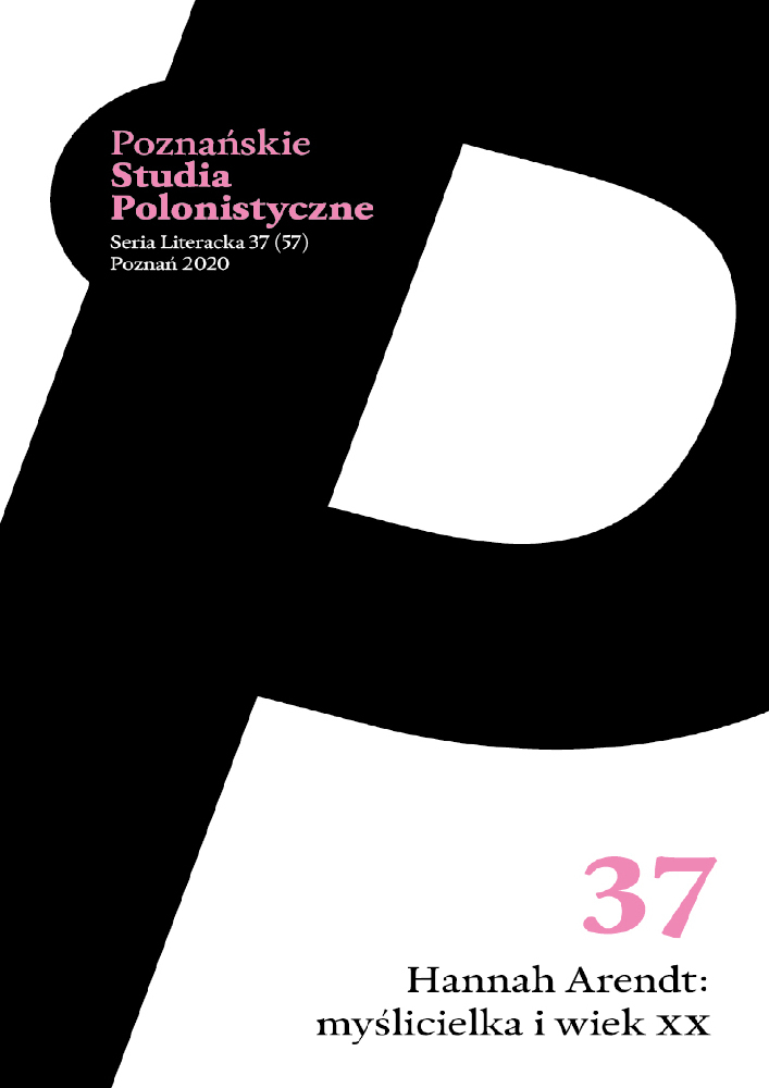 Okładka czasopisma Poznańskie Studia Polonistyczne. Seria Literacka, nr 37, rok 2020, tytuł Hannah Arendt: myślicielka i wiek XX