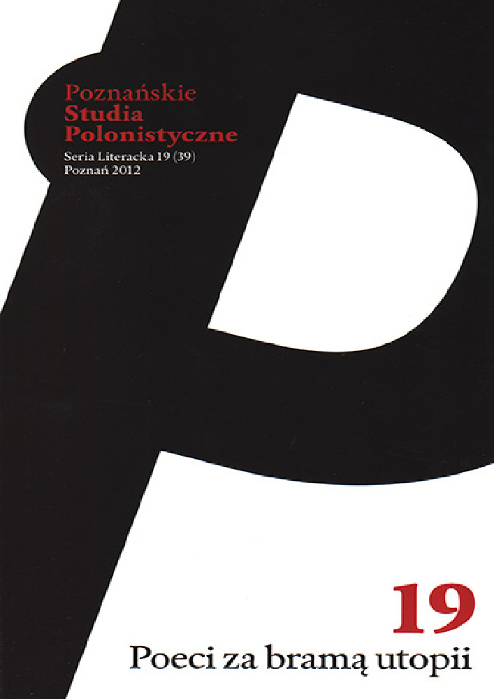 Okładka czasopisma Poznańskie Studia Polonistyczne. Seria Literacka, nr 19, rok 2012, tytuł Poeci za bramą utopii