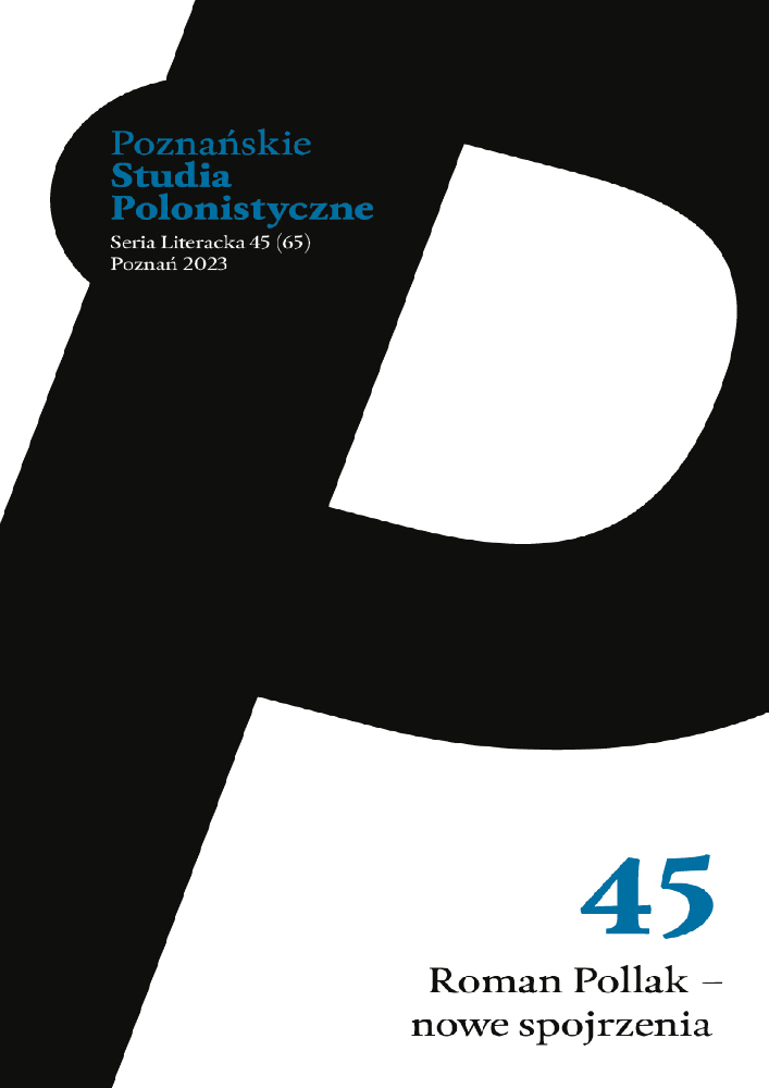 Okładka czasopisma Poznańskie Studia Polonistyczne. Seria Literacka, nr 45, rok 2023, tytuł Roman Pollak – nowe spojrzenia