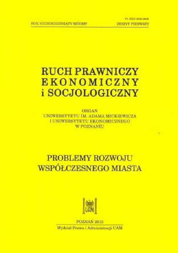 Journal cover Ruch Prawniczy, Ekonomiczny i Socjologiczny, volume 77, no. 1, year 2015, title Developmental issue of a contemporary city