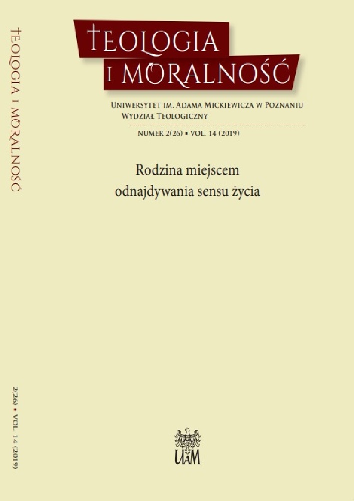 Okładka czasopisma Teologia i Moralność, tom 14, nr 2(26), rok 2019, tytuł Rodzina miejscem odnajdywania sensu życia