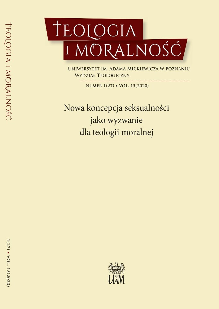 Okładka czasopisma Teologia i Moralność, tom 15, nr 1(27), rok 2020, tytuł Nowa koncepcja seksualności jako wyzwanie dla teologii moralnej