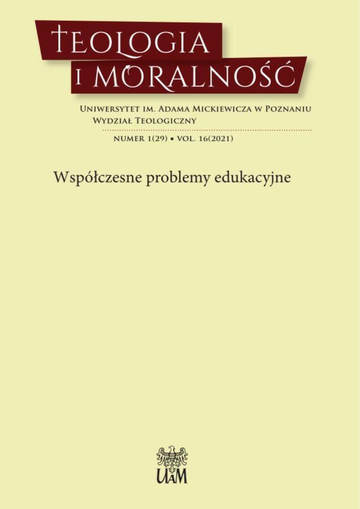 Okładka czasopisma Teologia i Moralność, tom 16, nr 1(29), rok 2021, tytuł WSPÓŁCZESNE PROBLEMY EDUKACYJNE