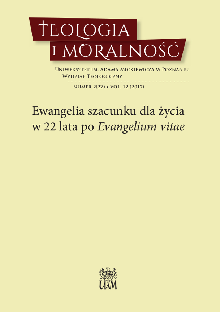 Okładka czasopisma Teologia i Moralność, tom 12, nr 2(22), rok 2017, tytuł Ewangelia szacunku dla życia w 22 lata po Evangelium vitae