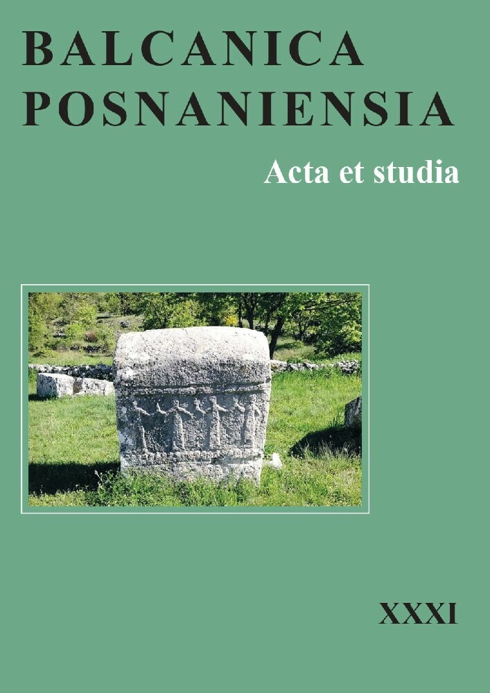 Journal cover Balcanica Posnaniensia. Acta et studia, volume 31, year 2024