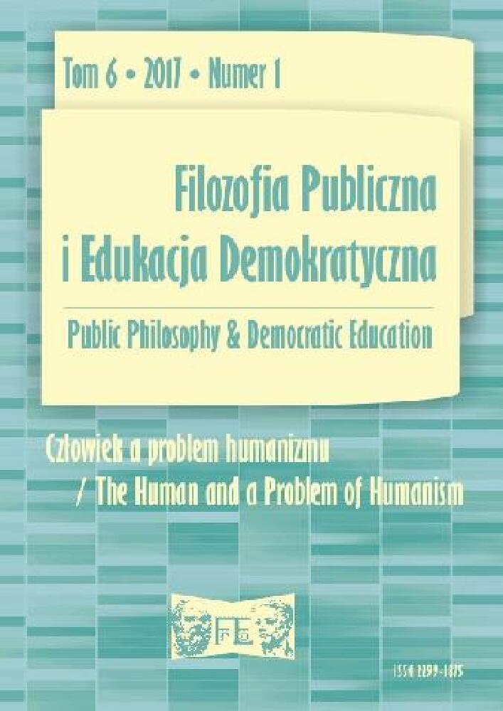 Okładka czasopisma Filozofia Publiczna i Edukacja Demokratyczna, tom 6, nr 1, rok 2017, tytuł Człowiek a problem humanizmu