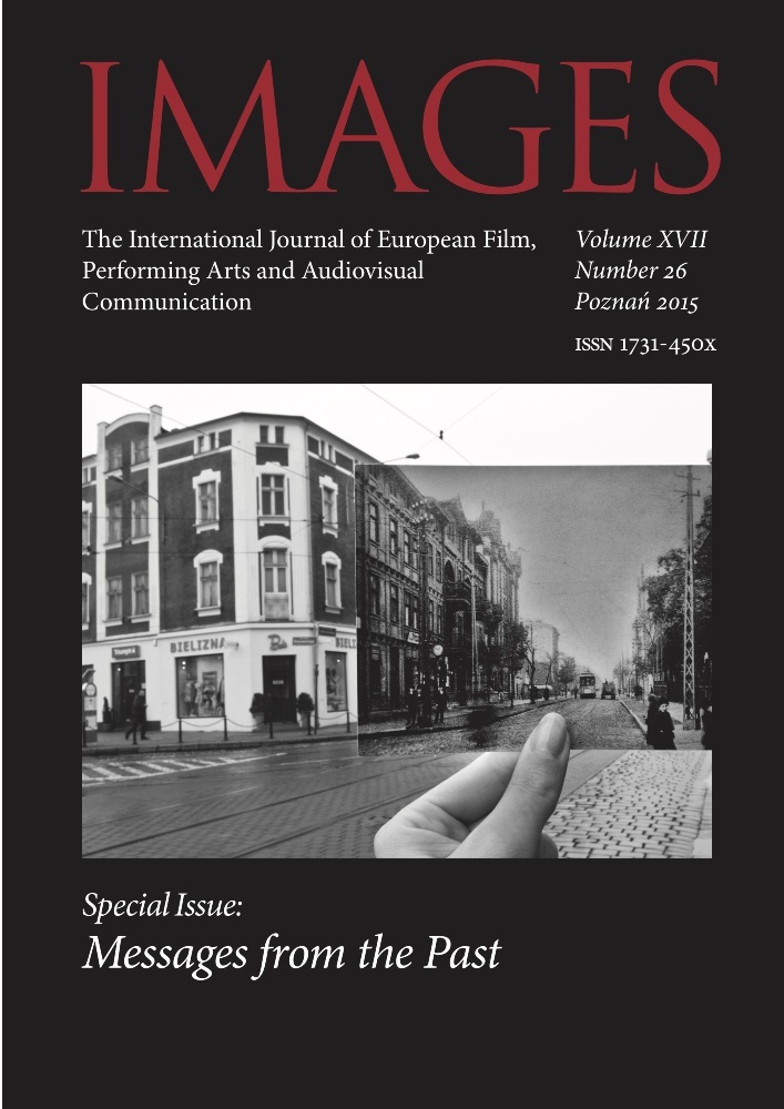 Okładka czasopisma Images. The International Journal of European Film, Performing Arts and Audiovisual Communication, tom 17, nr 26, rok 2015, tytuł Messages from the Past