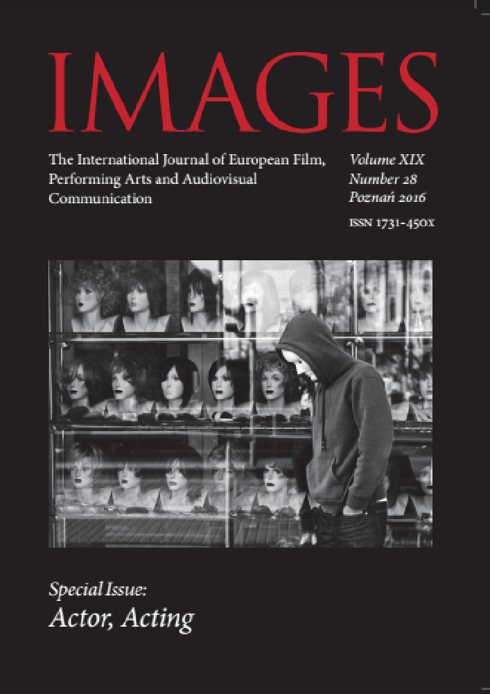 Okładka czasopisma Images. The International Journal of European Film, Performing Arts and Audiovisual Communication, tom 19, nr 28, rok 2016, tytuł Actor, Acting