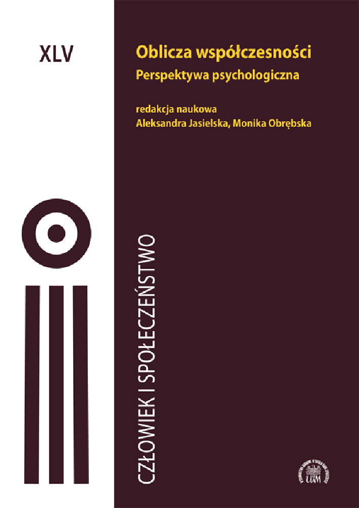 Okładka czasopisma Człowiek i Społeczeństwo, tom 45, rok 2018, tytuł Oblicza współczesności. Perspektywa psychologiczna