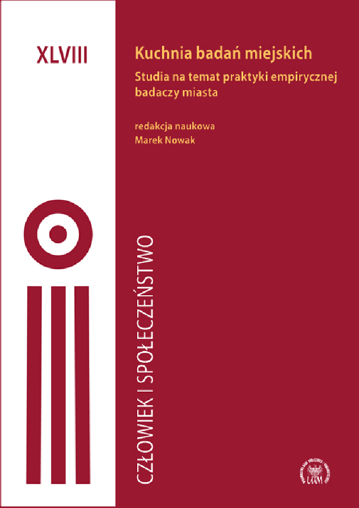 Okładka czasopisma Człowiek i Społeczeństwo, tom 48, rok 2019, tytuł Kuchnia badań miejskich Studia na temat praktyki empirycznej badaczy miasta