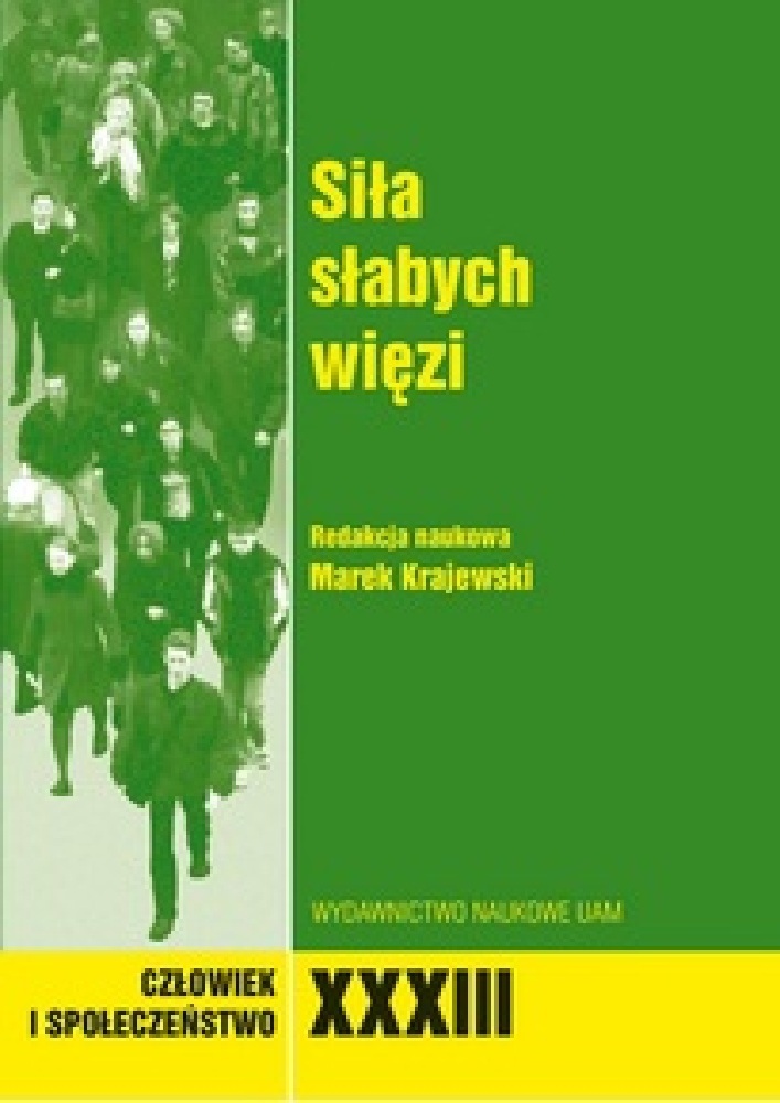 Okładka czasopisma Człowiek i Społeczeństwo, tom 33, rok 2012, tytuł Siła słabych więzi