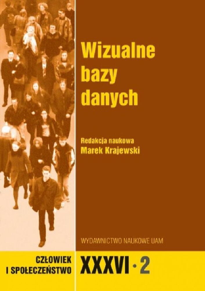 Okładka czasopisma Człowiek i Społeczeństwo, tom 36, nr 2, rok 2013, tytuł Wizualne bazy danych