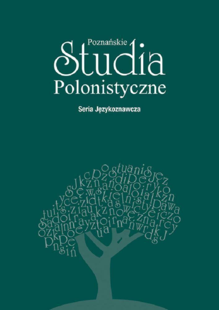 Okładka czasopisma Poznańskie Studia Polonistyczne. Seria Językoznawcza, tom 18, nr 2, rok 2011